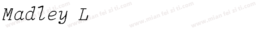 Madley Light Italic字体转换